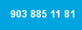 903 885 11 81 903 885 11 81